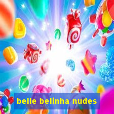 belle belinha nudes